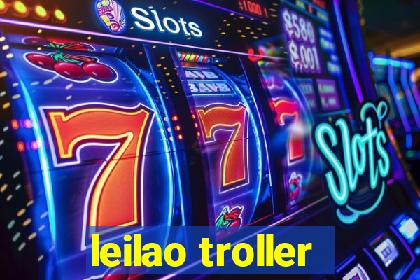 leilao troller